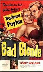 Watch Bad Blonde Xmovies8