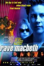 Watch Rave Macbeth Xmovies8