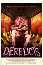 Watch Derelicts Xmovies8