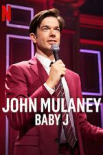 Watch John Mulaney: Baby J Xmovies8