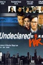 Watch Undeclared War Xmovies8