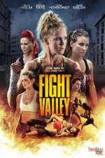 Watch Fight Valley Xmovies8