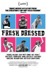 Watch Fresh Dressed Xmovies8