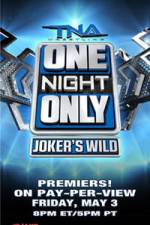 Watch TNA One Night Only Jokers Xmovies8