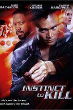 Watch Instinct to Kill Xmovies8