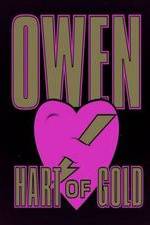 Watch Owen Hart of Gold Xmovies8