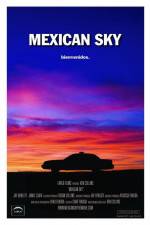 Watch Mexican Sky Xmovies8