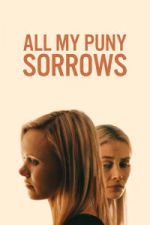 Watch All My Puny Sorrows Xmovies8