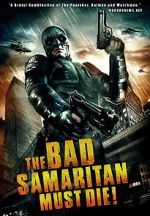 Watch The Bad Samaritan Must Die! Xmovies8