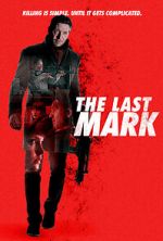 Watch The Last Mark Xmovies8