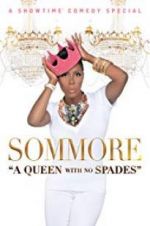 Watch Sommore: A Queen with No Spades Xmovies8