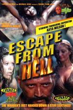Watch Escape from Hell Xmovies8