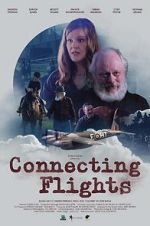 Watch Connecting Flights Xmovies8