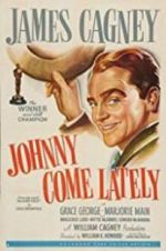 Watch Johnny Come Lately Xmovies8