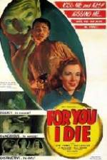 Watch For You I Die Xmovies8