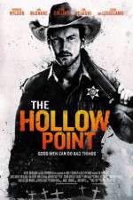Watch The Hollow Point Xmovies8