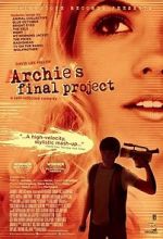 Watch Archie\'s Final Project Xmovies8