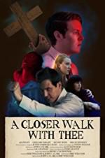 Watch A Closer Walk with Thee Xmovies8