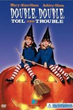 Watch Double Double Toil and Trouble Xmovies8