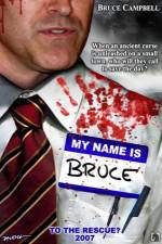 Watch My Name Is Bruce Xmovies8