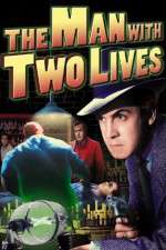Watch Man with Two Lives Xmovies8