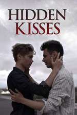 Watch Hidden Kisses Xmovies8