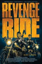 Watch Revenge Ride Xmovies8