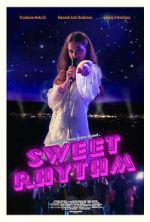 Watch Sweet Rhythm Xmovies8