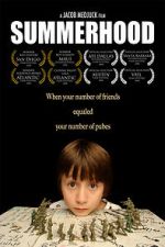 Watch Summerhood Xmovies8