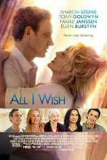 Watch All I Wish Xmovies8