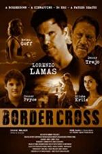Watch BorderCross Xmovies8