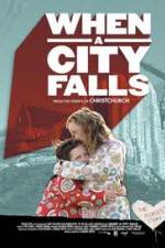 Watch When A City Falls Xmovies8