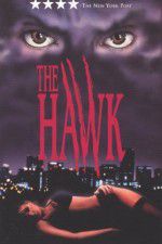 Watch The Hawk Xmovies8