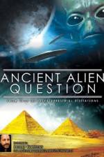 Watch Ancient Alien Question From UFOs to Extraterrestrial Visitations Xmovies8
