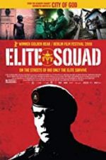 Watch Elite Squad Xmovies8