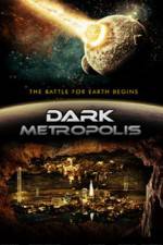 Watch Dark Metropolis Xmovies8