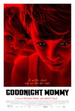 Watch Goodnight Mommy Xmovies8