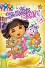 Watch Dora The Explorer: Dora's Slumber Party Xmovies8