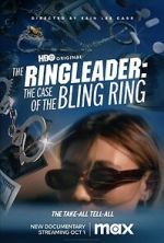 Watch The Ringleader: The Case of the Bling Ring Xmovies8