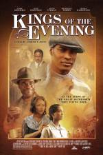 Watch Kings of the Evening Xmovies8