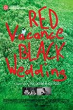 Watch Red Vacance Black Wedding Xmovies8