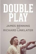 Watch Double Play: James Benning and Richard Linklater Xmovies8