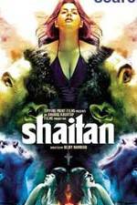 Watch Shaitan Xmovies8