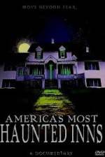 Watch Americas Most Haunted Inns Xmovies8