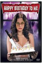 Watch Happy Birthday to Me Xmovies8