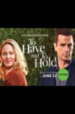 Watch To Have and to Hold Xmovies8