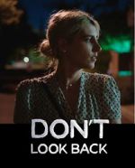 Watch Don\'t Look Back Xmovies8