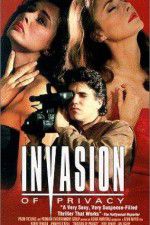 Watch Invasion of Privacy Xmovies8