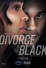 Watch Tyler Perry's Divorce in the Black Xmovies8