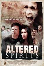 Watch Altered Spirits Xmovies8